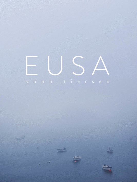 YANN TIERSEN EUSA