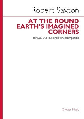 AT THE ROUND EARTHS IMAGINED CORNERS SSSAATTBB A CAPPELLA