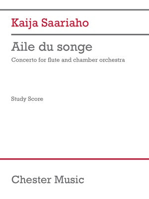 AILE DU SONGE CONCERTO FOR FLUTE/CHAMBER ORCH STUDY SCORE