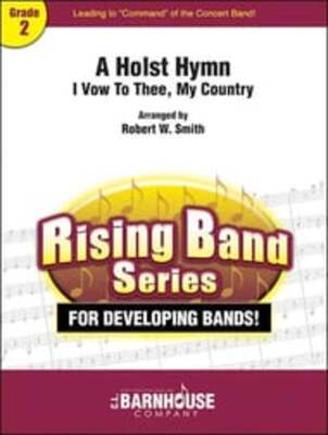 A HOLST HYMN I VOW TO THEE MY COUNTRY CB2 SC/PTS
