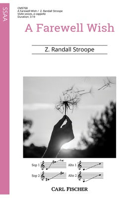 A FAREWELL WISH SSAA A CAPPELLA