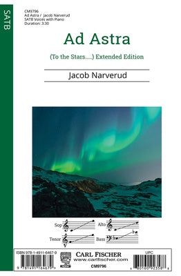 AD ASTRA (TO THE STARS) EXTENDED EDITION SATB/PIANO