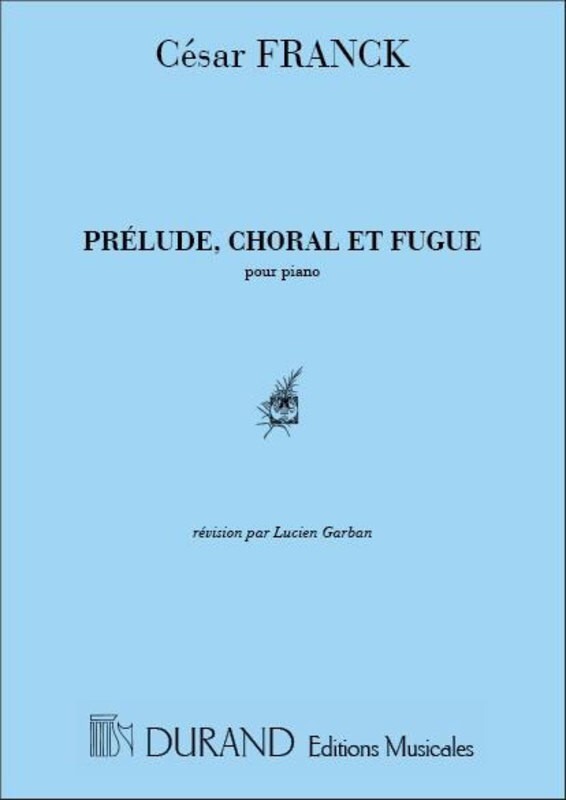 PRELUDE CHORALE AND FUGUE PIANO