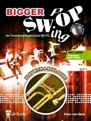 BIGGER SWOP SWING POP TROMBONE/BARITONE BC/TC BK/CD