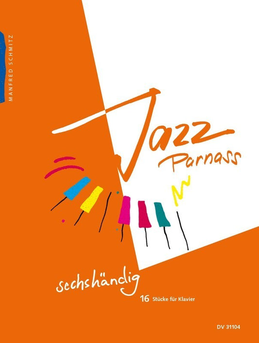 SCHMITZ - JAZZ PARNASS PIANO 6 HANDS