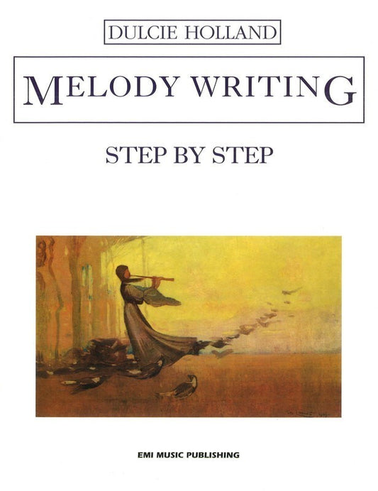 MELODY WRITING STEP BY STEP