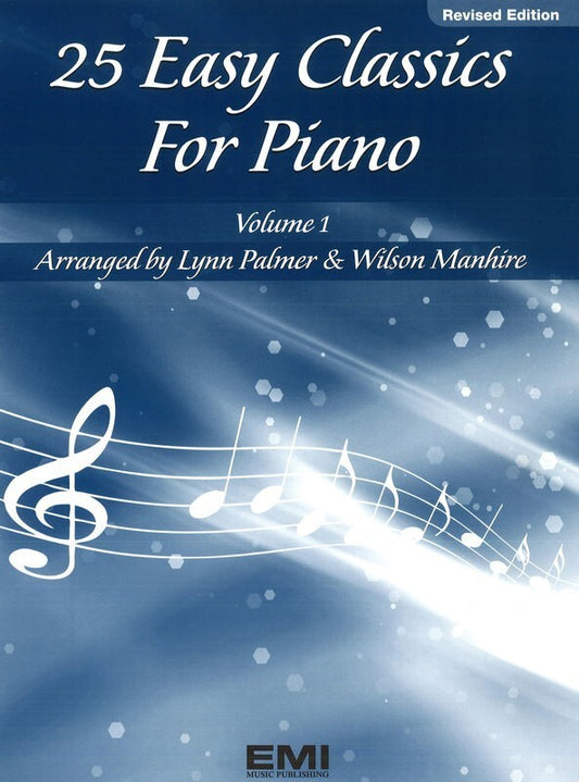 25 EASY CLASSICS FOR PIANO BK 1