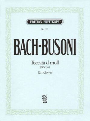 BACH - TOCCATA D MINOR BWV 565 PIANO ARR BUSONI
