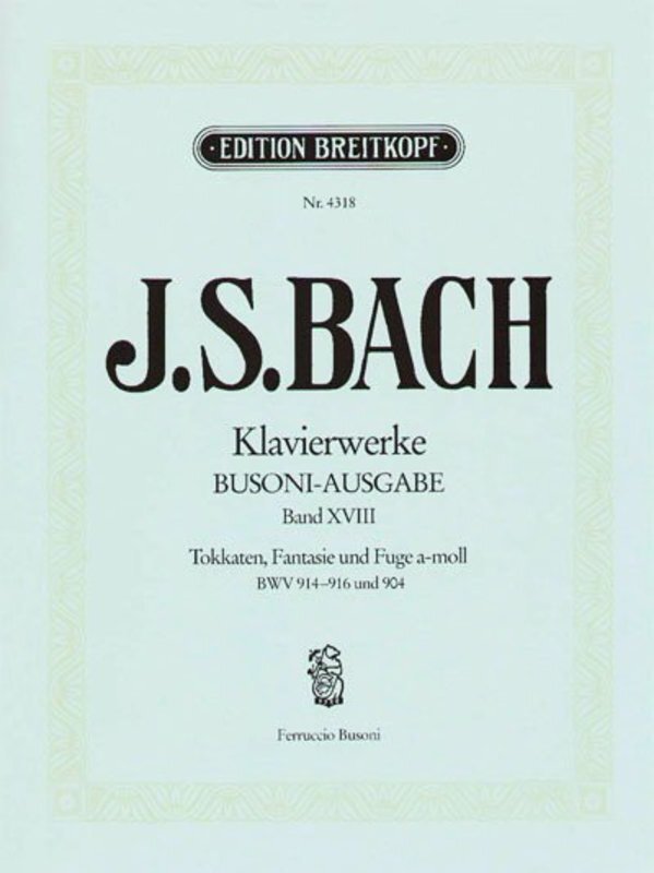 BACH - PIANO WORKS VOL 18 BWV 904 914 915 916 TOCCATAS