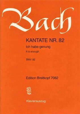 BACH - CANTATA NO 82 ICH HABE GENUG VOCAL SCORE