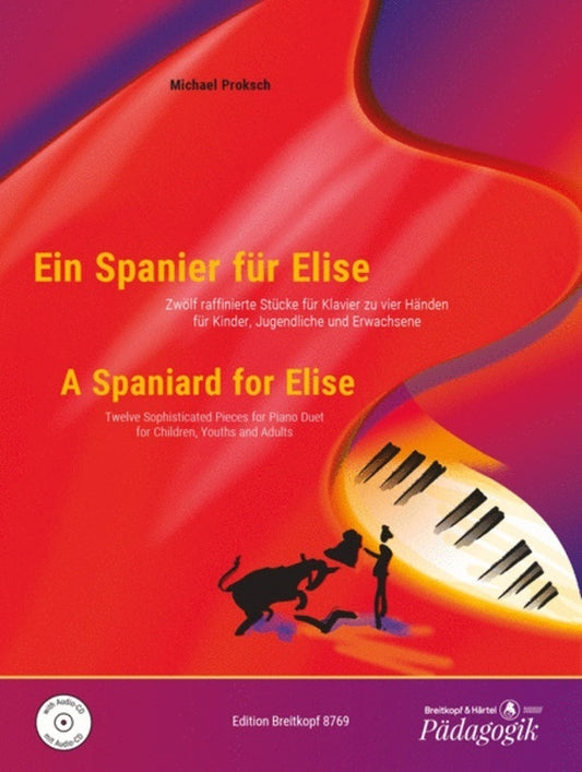 PROKSCH - A SPANIARD FOR ELISE PIANO DUET BK/CD