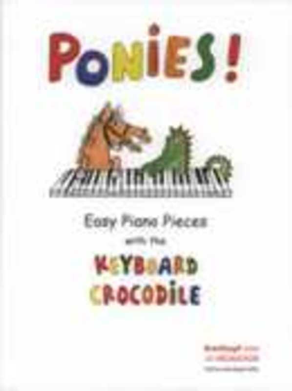 PONIES EASY PIANO PIECES WITH KEYBOARD CROCODILE