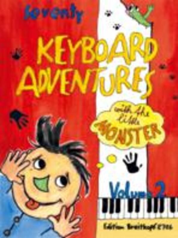 KEYBOARD ADVENTURES 70 BK 2 WITH LITTLE MONSTER