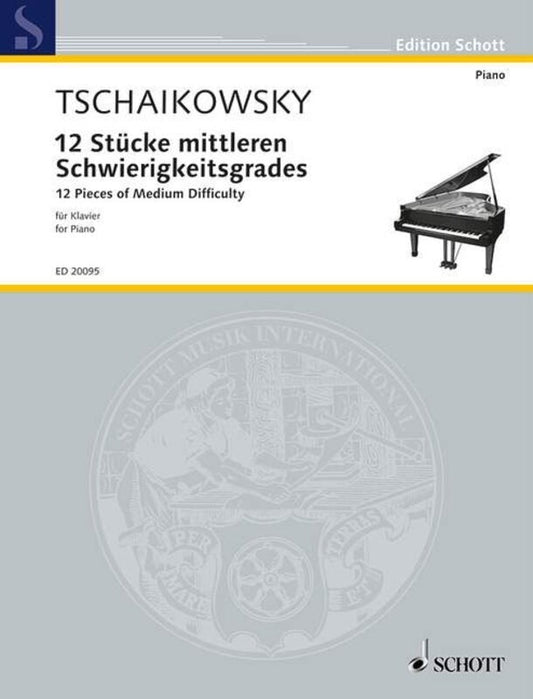 TCHAIKOVSKY - 12 PIECES MEDIUM DIFFICULTY OP 40 PIANO