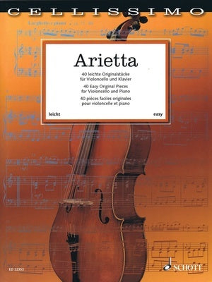 ARIETTA 40 EASY ORIGINAL PIECES CELLO/PIANO