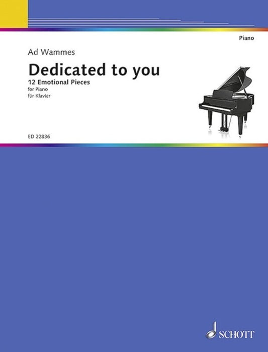 WAMMES - DEDICATED TO YOU 12 EMOTIONAL PIECES PIANO