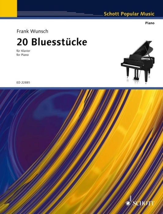 WUNSCH - 20 BLUESSTUCKE FOR PIANO