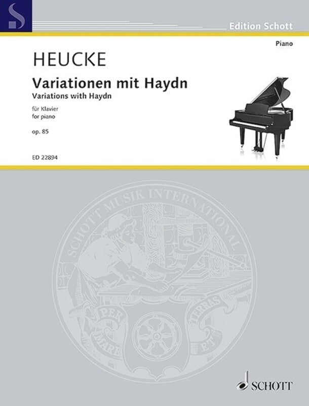 HEUCKE - VARIATIONS WITH HAYDN OP 85 FOR PIANO