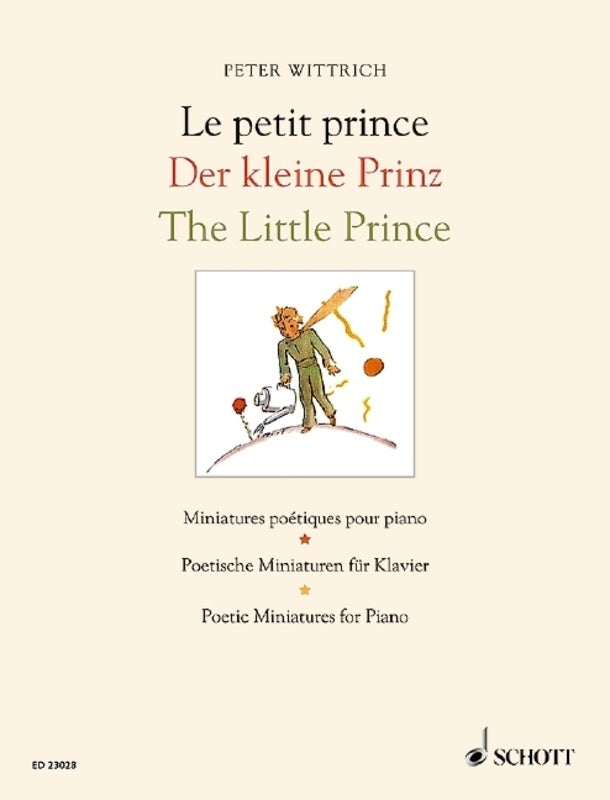 WITTRICH - THE LITTLE PRINCE POETIC MINIATURES PIANO