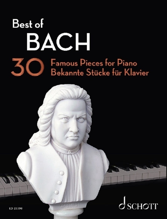 BEST OF BACH 30 FAMOUS PIECES FOR PIANO