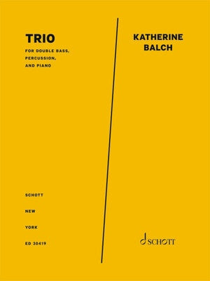 BALCH - TRIO FOR DOUBLE BASS/PERCUSSION/PIANO SC/PTS