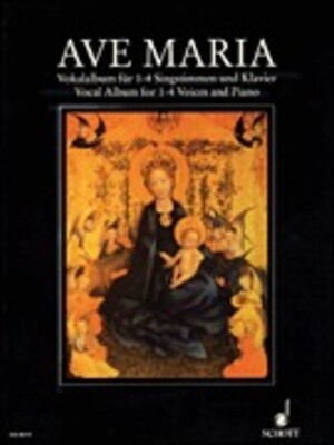 AVE MARIA VOCAL ALBUM 1 TO 4 VOICES AND PIANO