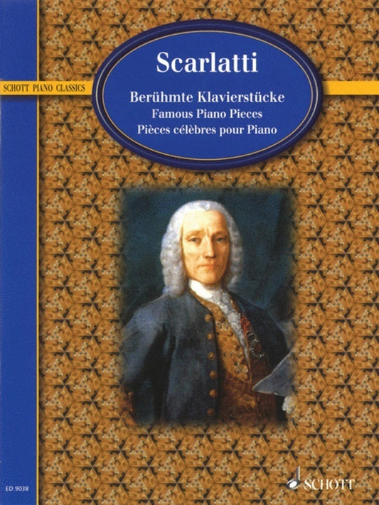 SCARLATTI - FAMOUS PIANO PIECES