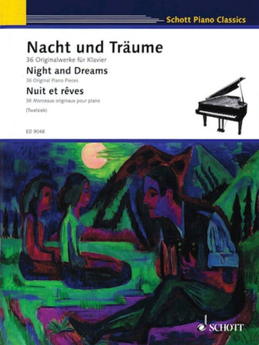 NIGHT AND DREAMS 36 ORIGINAL PIANO PIECES ED TWELSIEK