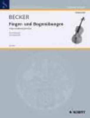 BECKER - FINGER AND BOW EXERCISES FOR CELLO