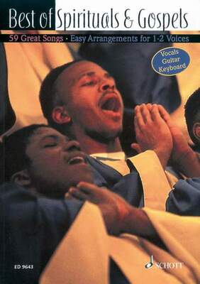 BEST OF SPIRITUALS AND GOSPELS 1-2 VOICES MELODY EDITION