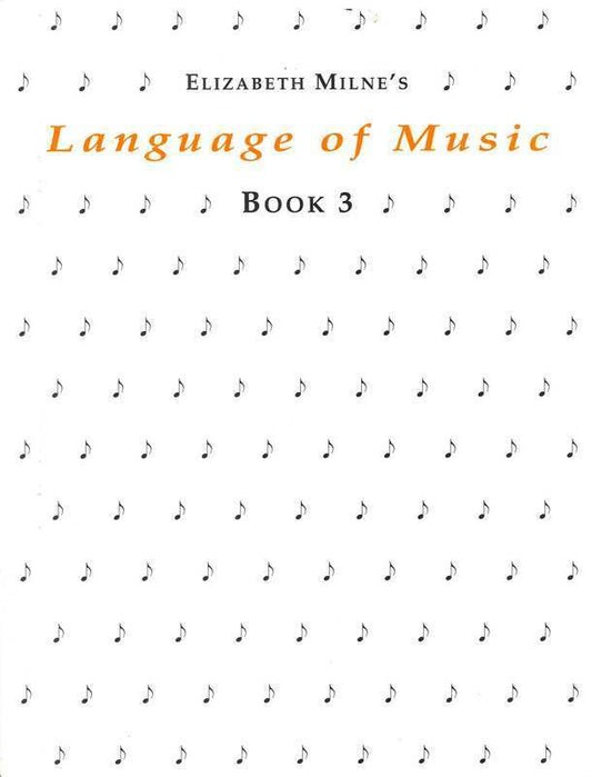 LANGUAGE OF MUSIC BK 3