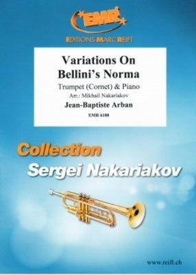 ARBAN - VARIATIONS ON BELLINIS NORMA TRUMPET/PIANO