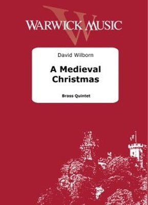 A MEDIEVAL CHRISTMAS FOR BRASS QUINTET SC/PTS