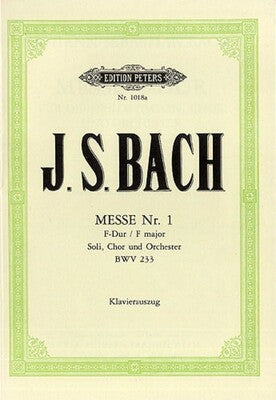 BACH - MASS NO 1 F MAJOR BWV 233 VOCAL SCORE
