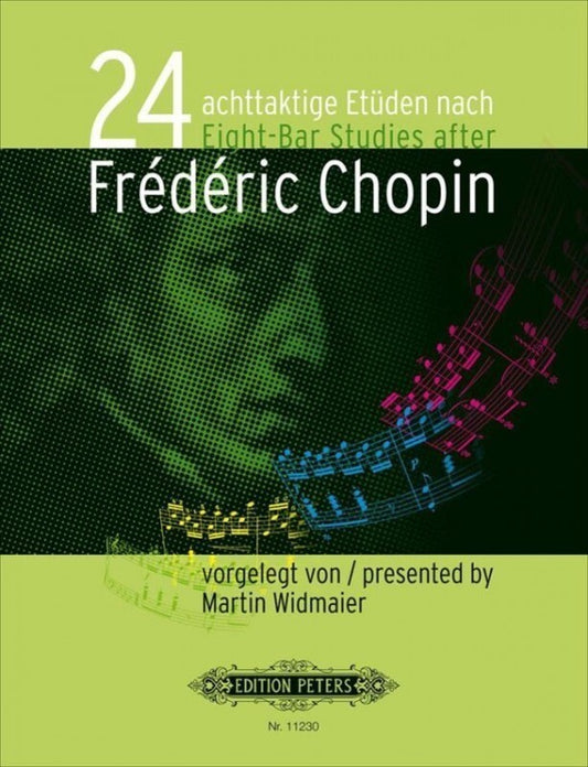 24 EIGHT-BAR STUDIES AFTER FREDERIC CHOPIN PIANO
