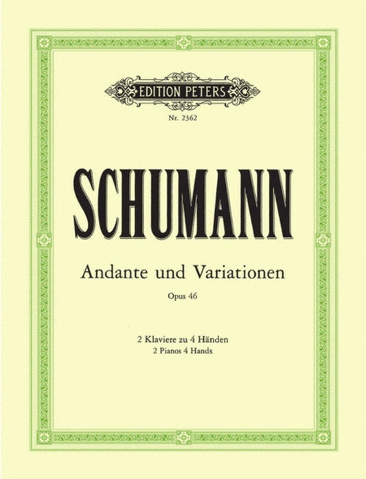 SCHUMANN - ANDANTE & VARIATIONS B FLAT OP 46 2 PNO 4 HAND