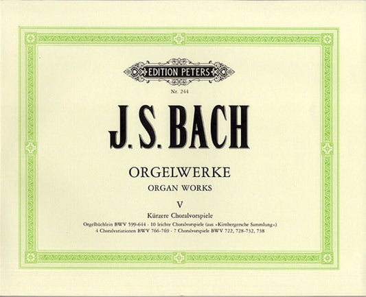 BACH - ORGAN WORKS VOL 5