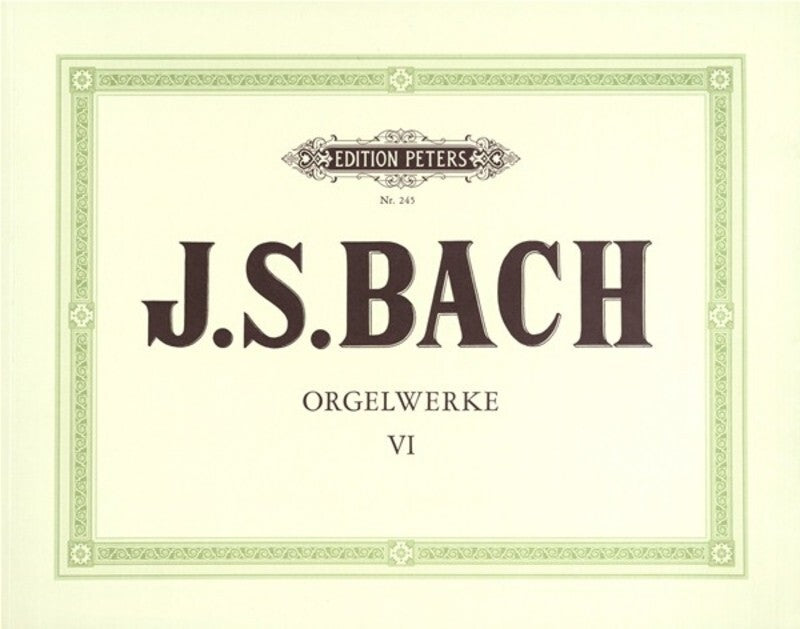 BACH - ORGAN WORKS VOL 6