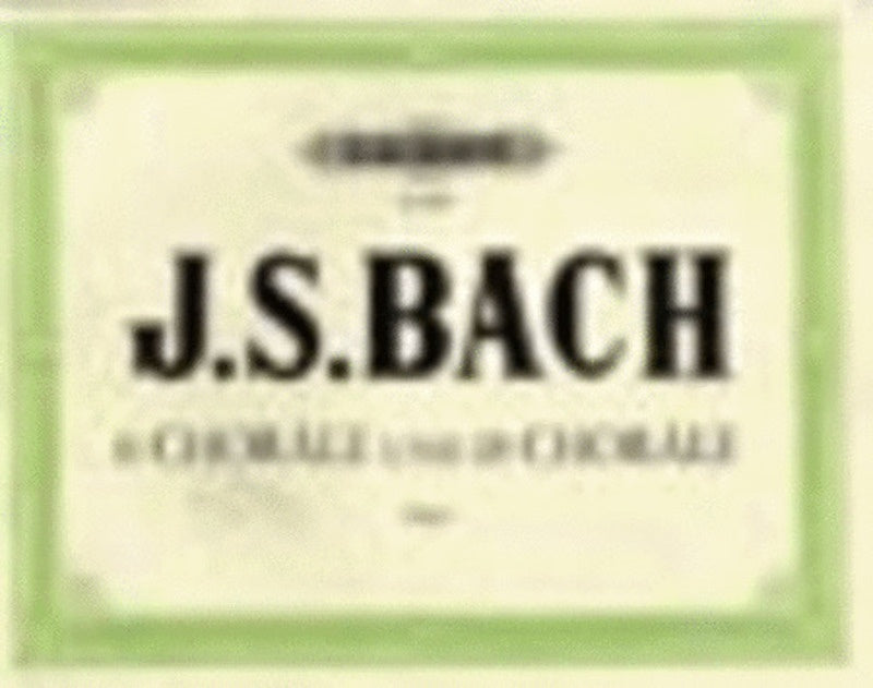 SCHUBLER AND 18 CHORALES BWV 645-668