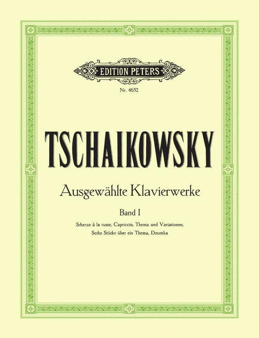 TCHAIKOVSKY - SELECTED PIANO WORKS VOL 1 ED WEITZMANN