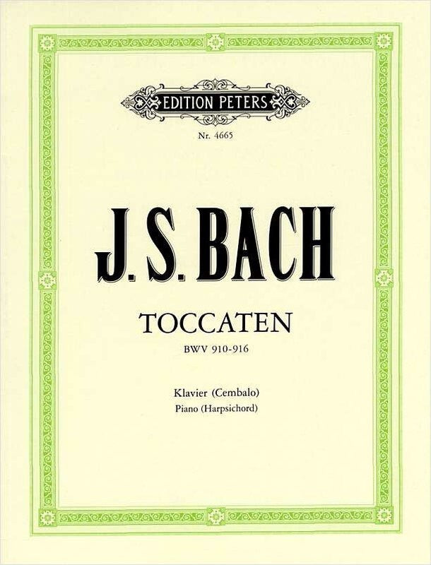 BACH - TOCCATAS BWV 910-916 FOR PIANO