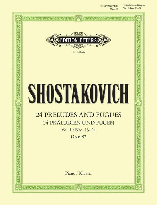 SHOSTAKOVICH - PRELUDES AND FUGUES OP 87 VOL 2 (13-24) PIANO