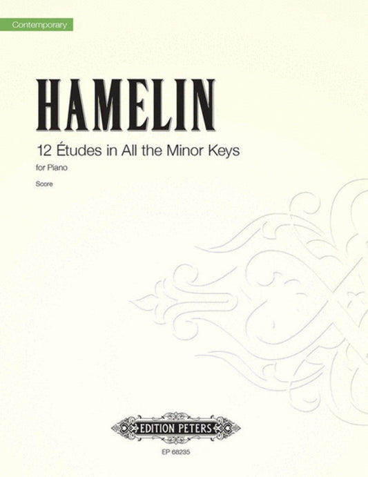 HANELIN - 12 ETUDES IN ALL MINOR KEYS FOR PIANO