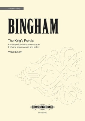 BINGHAM - THE KINGS REVELS VOCAL SCORE