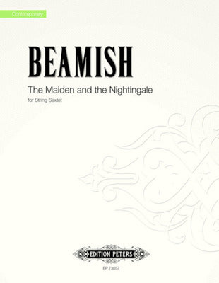 BEAMISH - MAIDEN AND NIGHTINGALE STRING SEXTET SC/PTS (POD)