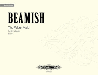 BEAMISH - WISER MAID STRING SEXTET SC/PTS (POD)