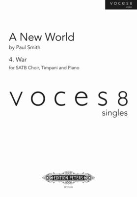 A NEW WORLD - 4 WAR SATB