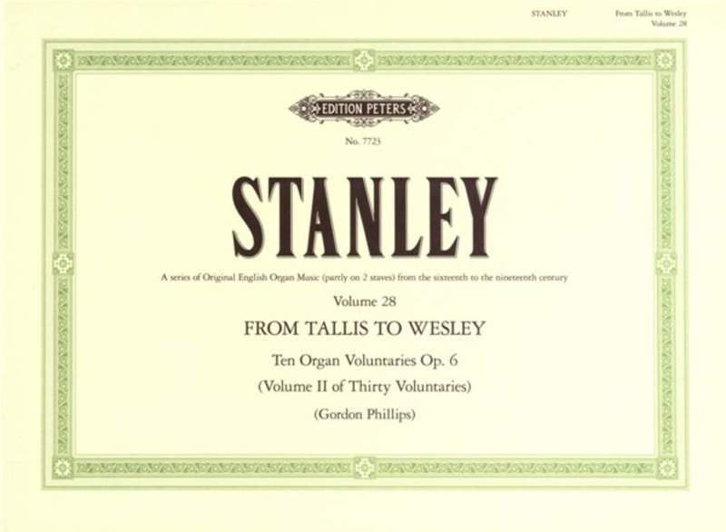 STANLEY - 10 ORGAN VOLUNTARIES OP 6