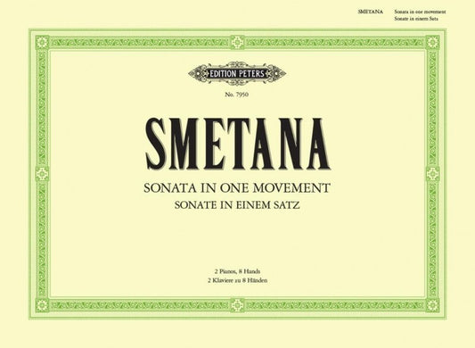 SMETANA - SONATA IN ONE MOVEMENT 2P 8H