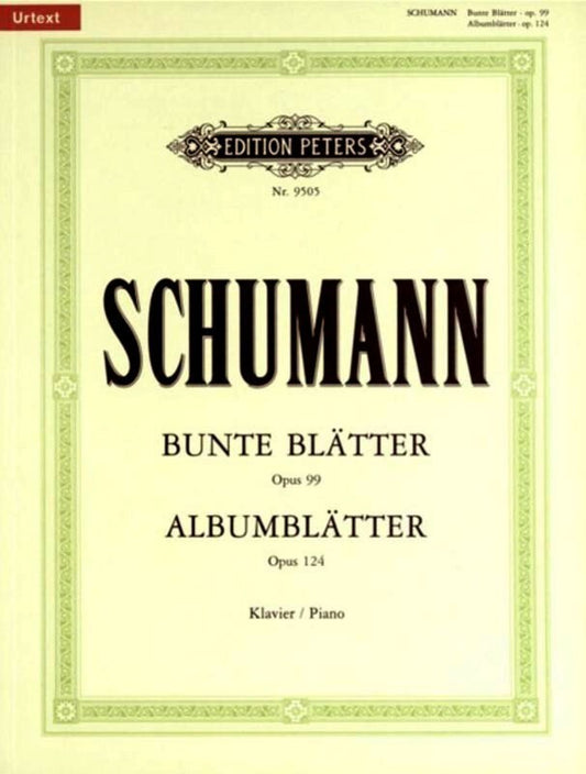 SCHUMANN - ALBUM LEAVES OP 124 BUNTE BLATTER OP 99 PIANO